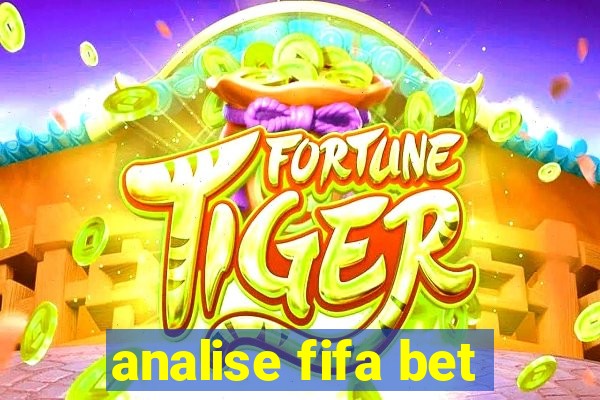 analise fifa bet